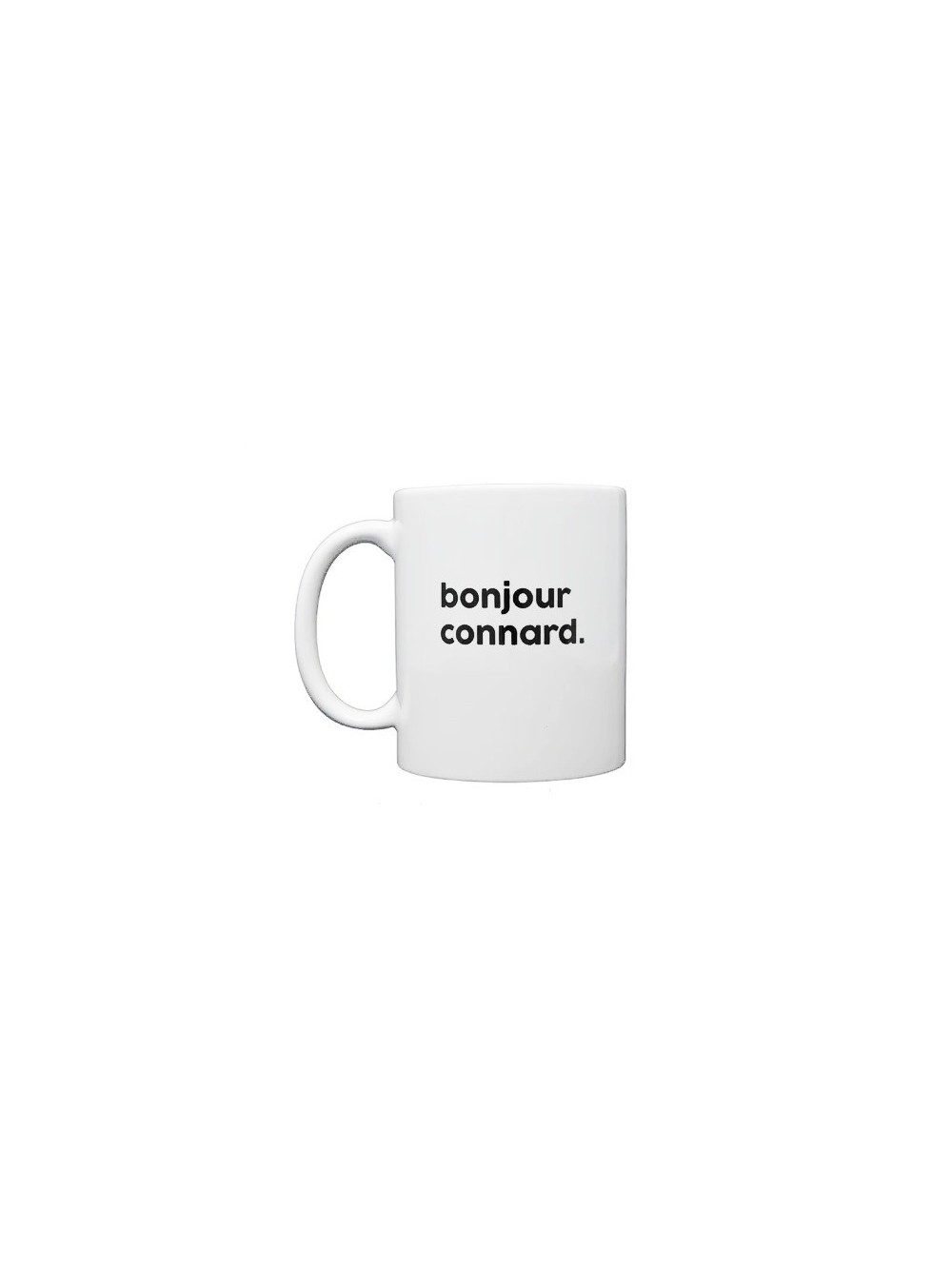 Mug BONJOUR CONNARD